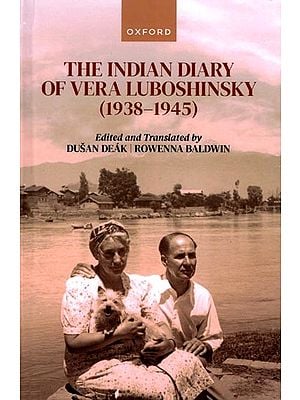 The Indian Diary of Vera Luboshinsky (1938-1945)