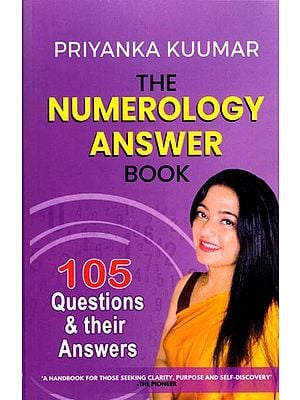 The Numerology Answer Book: 105 Questions & Their Answers