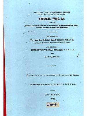 Kaifiyats, Yadis, & C. Containing- Historical Accounts of Certain Families of Renown in the Deccan and S. M. Count. Under the Mohammedan and Maratha Governments (Marathi) (Photostat)