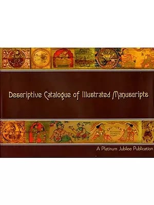 Descriptive Catalogue of Illustrated Manuscripts