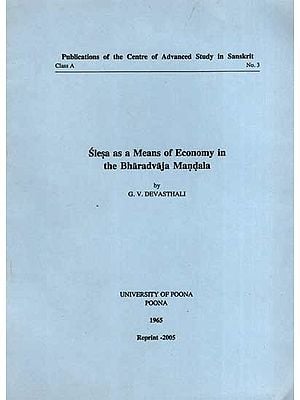 Slesa As a Means of Economy in the Bharadvaja Mandala (An Old and Rare Book)