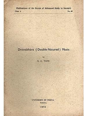 Dvisvabhava (Double-Natured) Music (An Old and Rare Book)