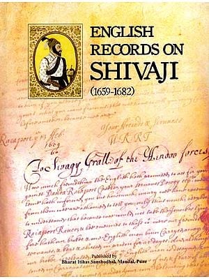 English Records on Shivaji (1659-1682) (2 Part in 1 Book)