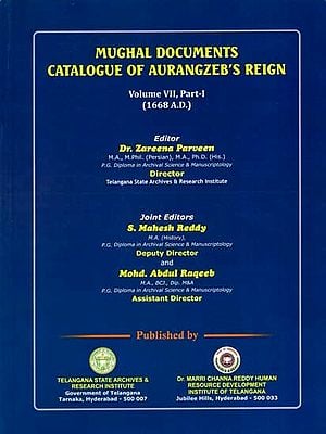 Mughal Documents Catalogue of Aurangzeb's Reign- 1668 A.D. (Vol-7, Part-1) (An Old and Rare Book)