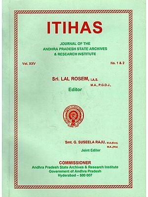 Itihas (1999) Including Articles on Marine Goddesses and Navigatio: A Case Study of Orissa & Maritime Heritage of Kalinga: Some Reflections on the External Trade of South Orissa Under the British Raj (An Old and Rare Book)