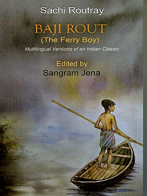 Baji Rout: The Ferry Boy- Multilingual Versions of An Indian Classic