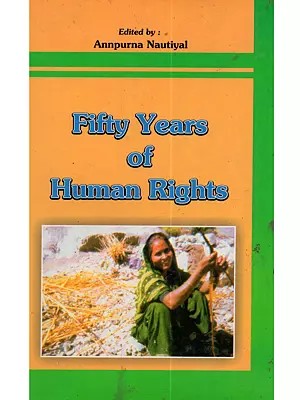 Fifty Years of Human Rights: Expectations & Challenges