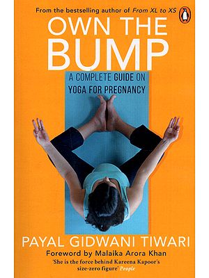 Own the Bump: A Complete Guide on Yoga for Pregnancy