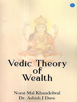 Vedic Theory of Wealth