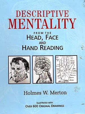 Descriptive Mentality from the Head, Face and Hand Reading