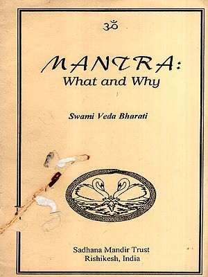 Mantra: What and Why (An Old and Rare Book)