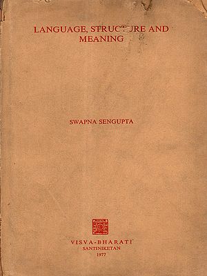 Language, Structure and Meaning (An Old and Rare Book- Only 1 Quantity Available)