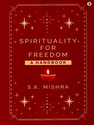 Spirituality for Freedom- A Handbook