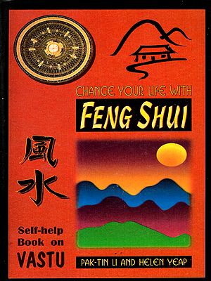 Change Your Life with Feng Shui- Self-Help Book on Vastu (An Old and Rare Book- Only 1 Quantity)
