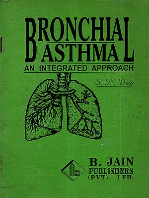Bronchial Asthma (An Integrated Approach) An Old and Rare Book