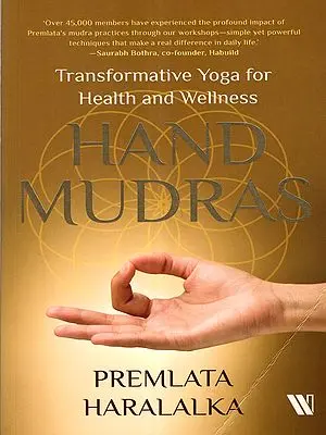 Hand Mudras- Transformative Yoga for Health and Wellness