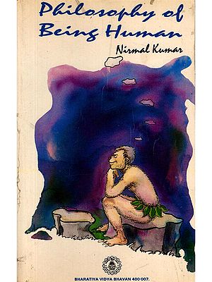 Philosophy of Being Human (An Old and Rare Book)