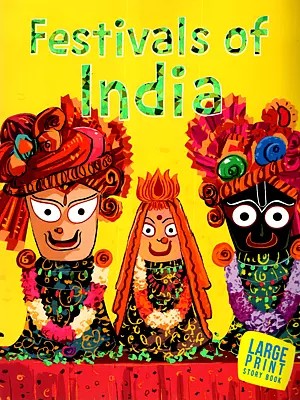 Festivals of India- Large Print Story Book