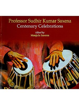 Professor Sudhir Kumar Saxena Centenary Celebrations