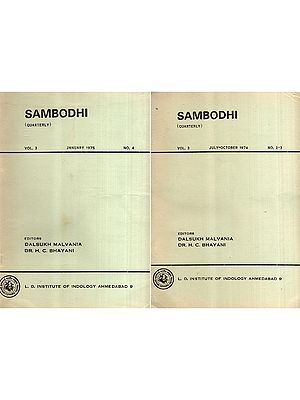Sambodhi: Quarterly- The Absolute as Pure Consciousness and Bappa Bhatti and His Taragana, Vol-3 July-October 1974 to January 1975, No.2-3 and No.4 (Set of 2 Volumes) (An Old and Rare Book)