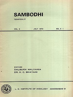 Sambodhi: Quarterly- Diversity of Thought in Upanisads and Prohibition and Indian Culture, Vol-2 July 1973, No.2 (An Old and Rare Book)