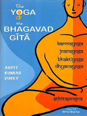 The Yoga of the Bhagavadgita