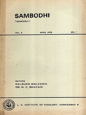 Sambodhi: Quarterly- Subtle Bodies Postulated in the Classical Sankhya System and Madhava's Rgvedavyakhya and the System of Galitas, Vol. 5 April 1976 No. 1 (An Old and Rare Book)