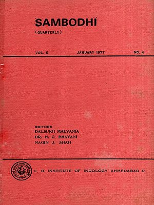 Sambodhi: Quarterly- The Bhasa-Laksana Chapter of Gitalankara and a Comparative Study of Dhvani-Kavya, Vol-5 January 1977 No. 4 (An Old and Rare Book)