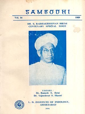 Sambodhi: Including 10 Articles Dr. S. Radhakrishnan, Vol-16 1989 (An Old and Rare Book)