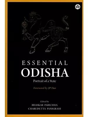 Essential Odisha: Portrait of a State