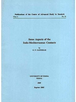 Some Aspects of the Indo-Mediterranean Contacts (An Old and Rare Book)