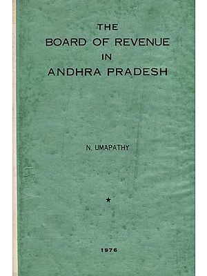 The Board of Revenue in Andhra Pradesh (An Old and Rare Book)