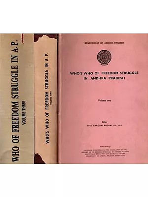 Who's Who of Freedom Struggle in Andhra Pradesh- Set of 3 Volumes (An Old and Rare Book)