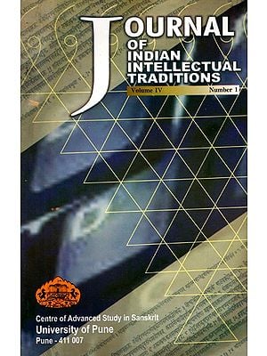 Journal of Indian Intellectual Traditions Including Articles on Sanskrit and Innovation & Jagannatha's Theory of Literary Art  (Detailed Articles of Sanskrit)