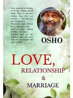 Love, Relationship & Marriage