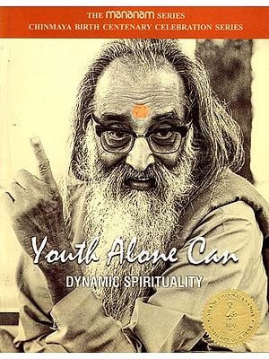 Youth Alone Can: Dynamic Spirituality