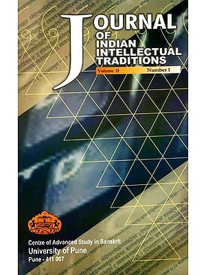 Journal of Indian Intellectual Traditions Including Articles on Indian Logic and Epistemology of Yogic Experience