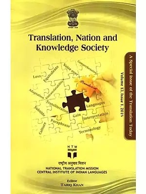 Translation, Nation and Knowledge Society: A Special Issue of the Translation Today (Volume 13, Issue 1, 2019)