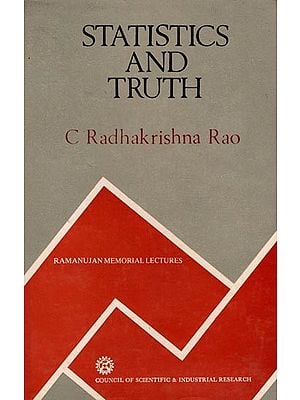 Statistics and Truth: Ramanujan Memorial Lectures (An Old and Rare Book)