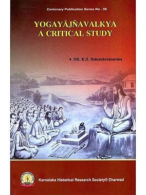 Yogayajnavalkya- A Critical Study