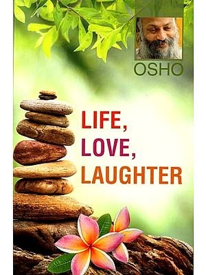 Life, Love, Laughter