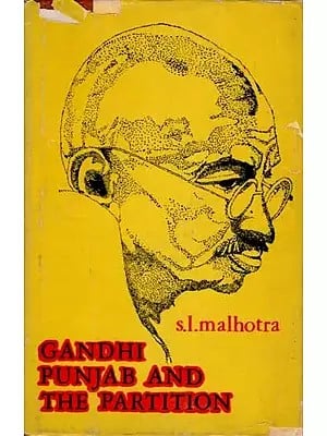 Gandhi Punjab and the Partition (An Old and Rare Book)