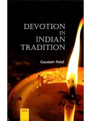 Devotion in Indian Tradition