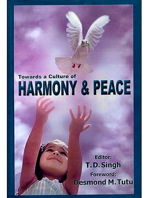 Towards a Culture of Harmony & Peace