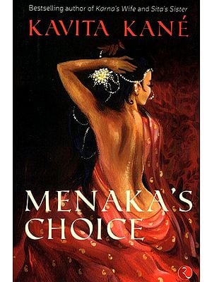 Menaka's Choice