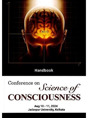 Conference on Science of Consciousness Including Articles on Physics and Consciousness & Artifical Intelligence and Human Intelligence (Aug 10 - 11, 2024)