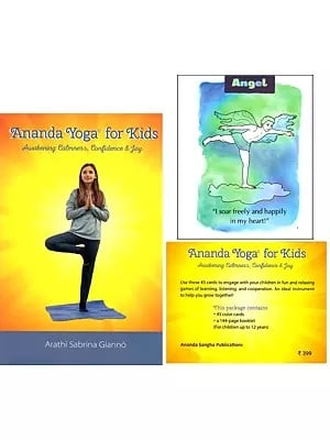 Ananda Yoga for Kids- Awakening Calmness, Confidence & Joy (This Package Contains 45 Color Cards for Children Up to 12 Years)