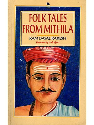 Folk Tales from Mithila (An Old and Rare Book)