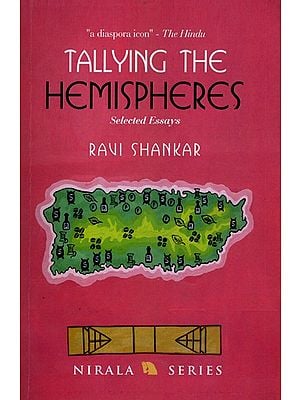 Tallying the Hemispheres- Selected Essays