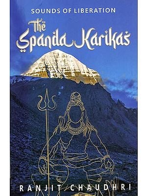 Sounds of Liberation: The Spanda Karikas